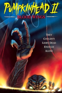 Watch Pumpkinhead II: Blood Wings Movies for Free