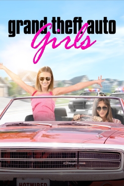 Watch Grand Theft Auto Girls Movies for Free