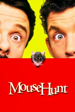 Watch MouseHunt Movies for Free