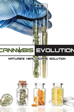 Watch Cannabis Evolution Movies for Free
