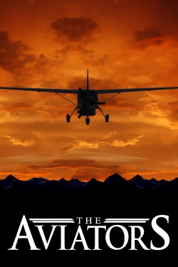 Watch The Aviators Movies for Free