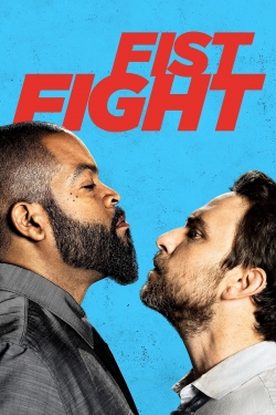 Watch Fist Fight Movies for Free