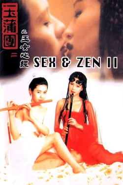 Watch Sex and Zen II Movies for Free