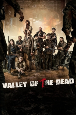 Watch Valley of the Dead Movies for Free