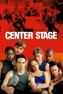 Watch Center Stage Movies for Free