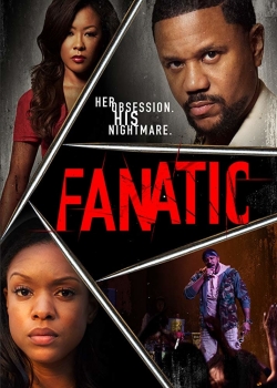 Watch Fanatic Movies for Free