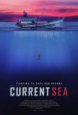 Watch Current Sea Movies for Free
