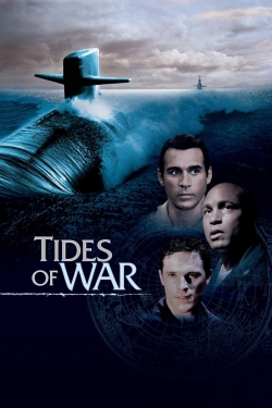 Watch Tides of War Movies for Free