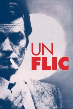 Watch Un Flic Movies for Free