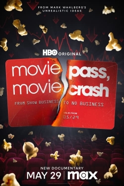 Watch MoviePass, MovieCrash Movies for Free