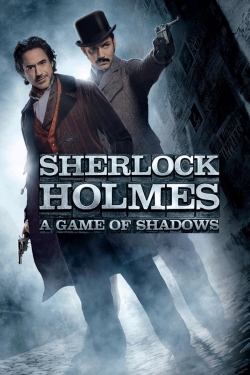 Watch Sherlock Holmes: A Game of Shadows Movies for Free