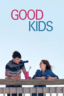 Watch Good Kids Movies for Free