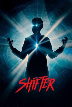 Watch Shifter Movies for Free