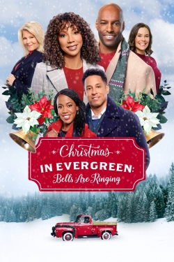 Watch Christmas in Evergreen: Bells Are Ringing Movies for Free