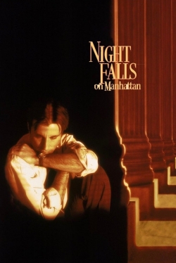Watch Night Falls on Manhattan Movies for Free