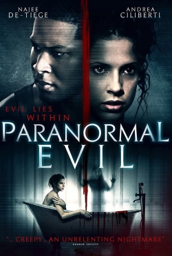 Watch Paranormal Evil Movies for Free