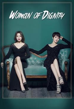 Watch Woman of Dignity Movies for Free
