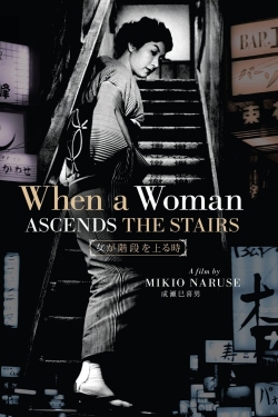 Watch When a Woman Ascends the Stairs Movies for Free