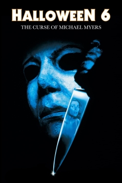 Watch Halloween: The Curse of Michael Myers Movies for Free