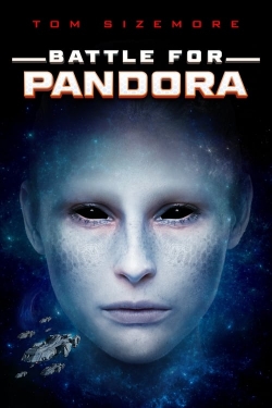 Watch Battle for Pandora Movies for Free