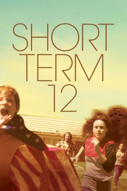 Watch Short Term 12 Movies for Free