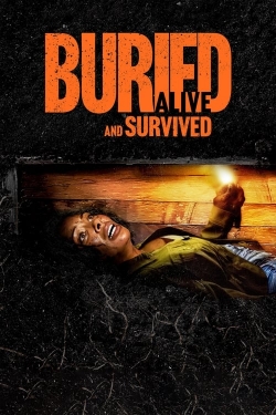 Watch Buried Alive and Survived Movies for Free