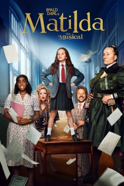 Watch Roald Dahl's Matilda the Musical Movies for Free