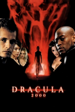 Watch Dracula 2000 Movies for Free