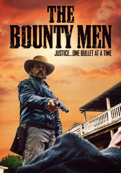 Watch The Bounty Men Movies for Free