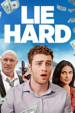 Watch Lie Hard Movies for Free