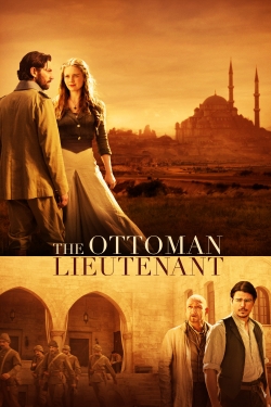 Watch The Ottoman Lieutenant Movies for Free