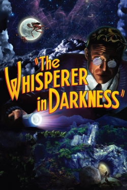 Watch The Whisperer in Darkness Movies for Free