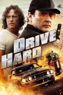 Watch Drive Hard Movies for Free