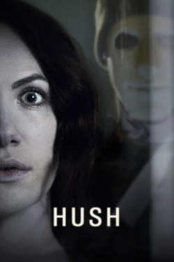 Watch Hush Movies for Free