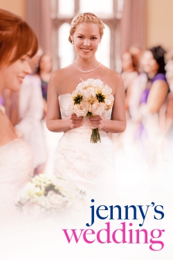 Watch Jenny's Wedding Movies for Free