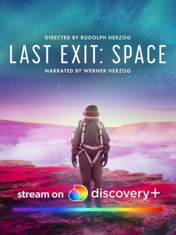 Watch Last Exit: Space Movies for Free