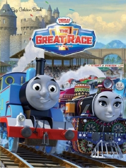 Watch Thomas & Friends: The Great Race Movies for Free