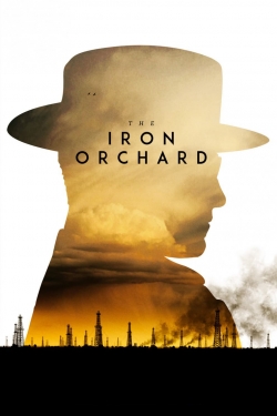 Watch The Iron Orchard Movies for Free