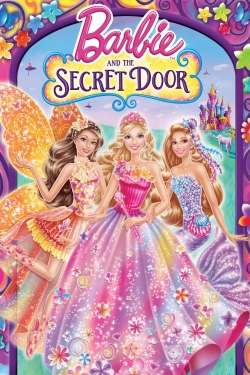 Watch Barbie and the Secret Door Movies for Free