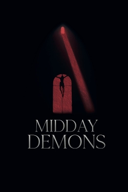 Watch Midday Demons Movies for Free