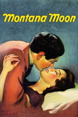 Watch Montana Moon Movies for Free