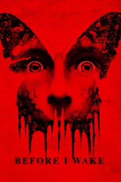 Watch Before I Wake Movies for Free
