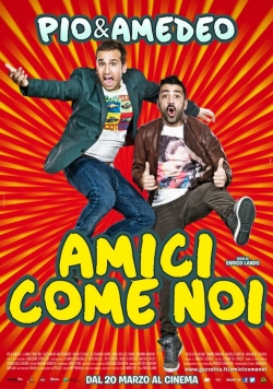 Watch Amici come noi Movies for Free