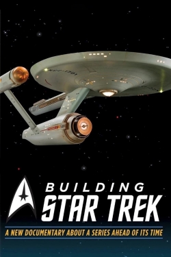 Watch Building Star Trek Movies for Free