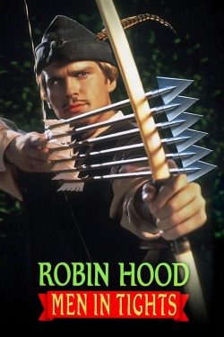 Watch Robin Hood: Men in Tights Movies for Free