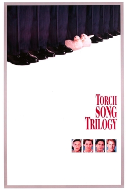 Watch Torch Song Trilogy Movies for Free