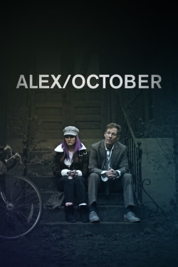 Watch Alex/October Movies for Free