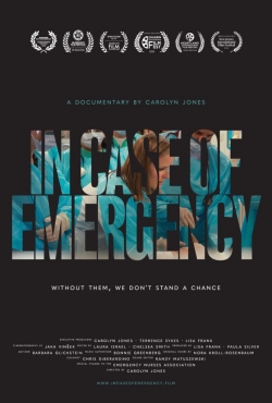 Watch In Case of Emergency Movies for Free