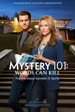 Watch Mystery 101: Words Can Kill Movies for Free