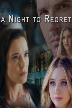 Watch A Night to Regret Movies for Free